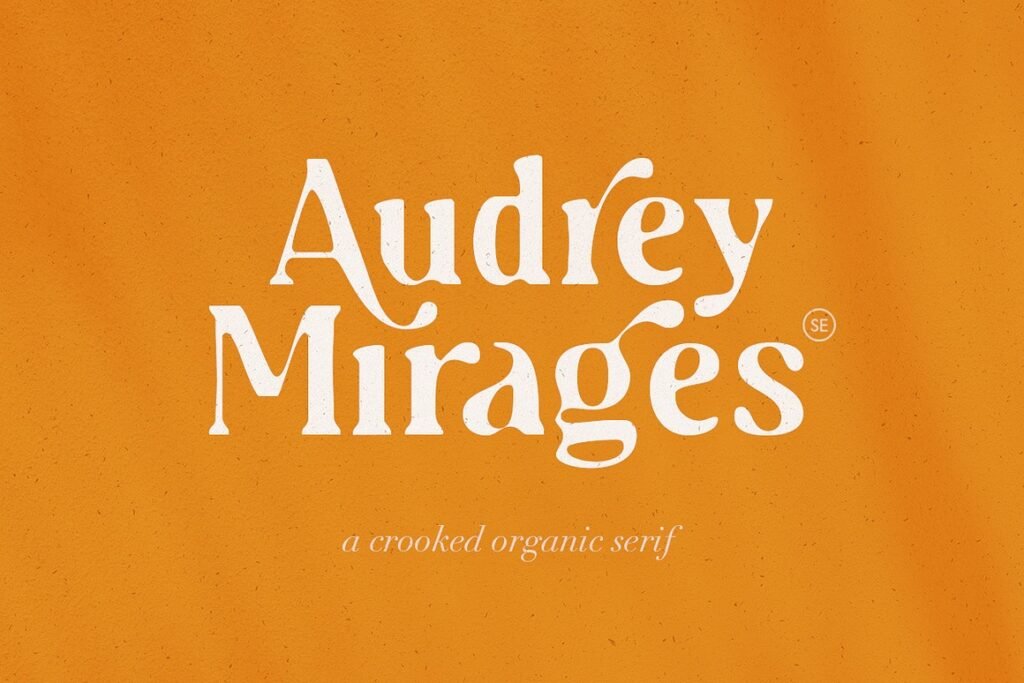 Audrey Mirages Organic Serif Typeface