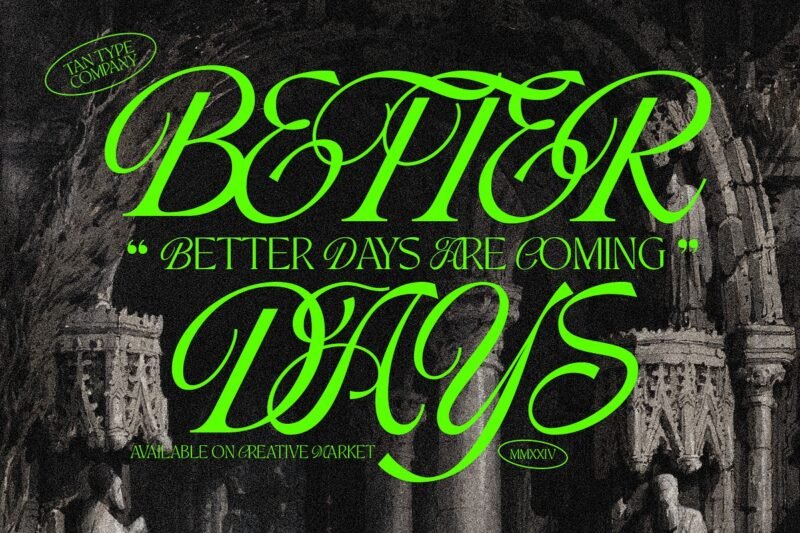 TAN – BETTER DAYS