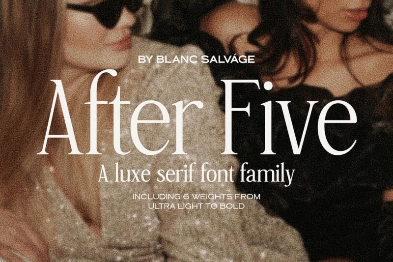 After Five Luxury Serif Elevate Your Style